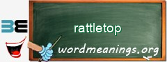 WordMeaning blackboard for rattletop